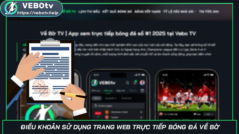 Điều khoản sử dụng trang web trực tiếp bóng đá Về Bờ