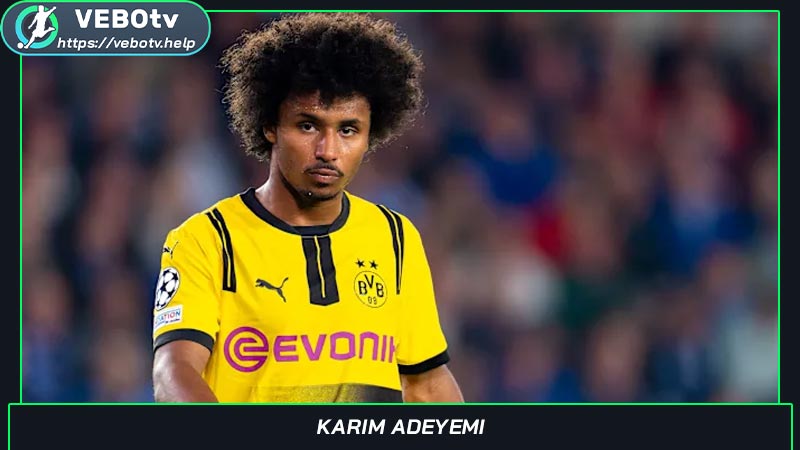 Karim Adeyemi - Kỹ thuật và thành tích làm nên tên tuổi của tiền đạo